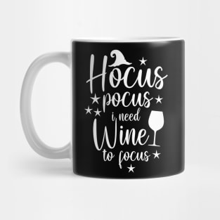 Hocus pocus i need wine to focus funny halloween design Mug